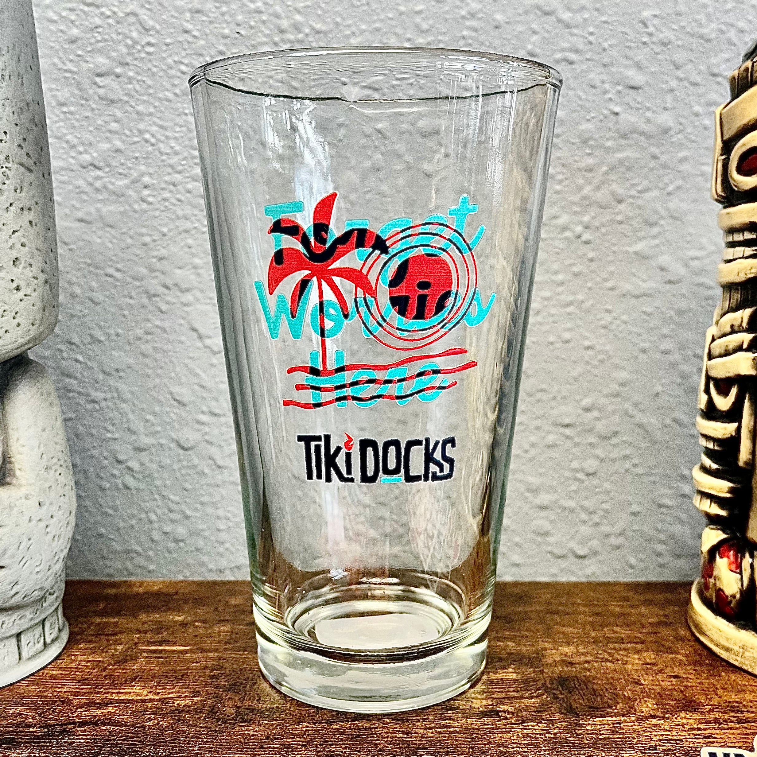 Tiki Docks Forget Worries Here Pint Glass