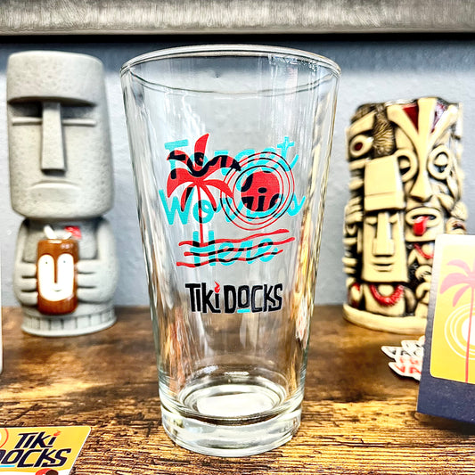 Tiki Docks Forget Worries Here Pint Glass