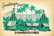 Greetings From Don the Beachcomber Postcard