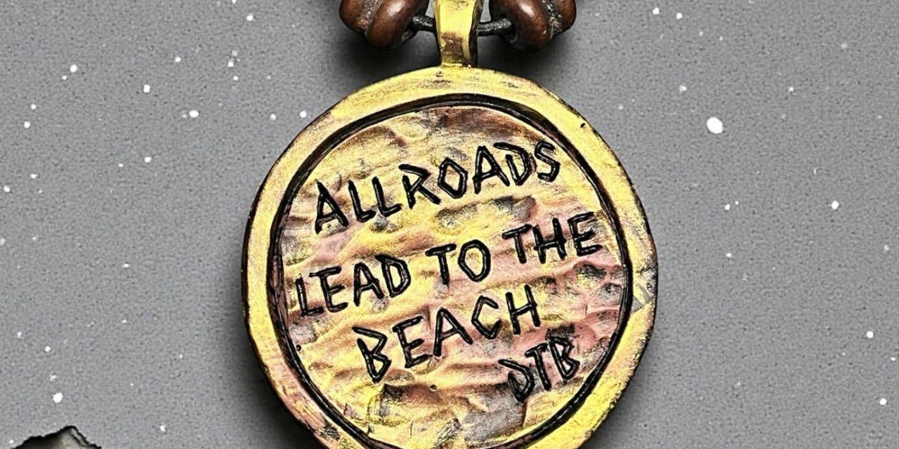 All Roads Lead to The Beach Pendant