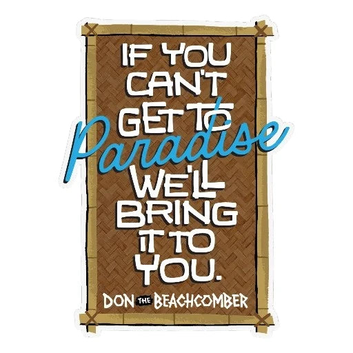 We'll Bring Paradise to You Magnet